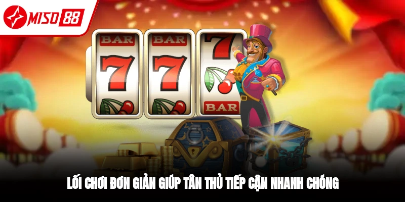Nổ Hũ SUPER ACE - Vòng Quay Jackpot Tuyệt Đỉnh Tại Miso88 3 Nổ hũ SUPER ACE có lối chơi đơn giản